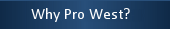 Why Use Pro West Engineering?